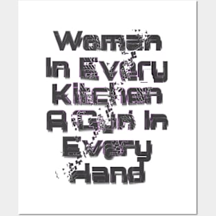 Woman In Every Kitchen A Gun In Every Hand Posters and Art